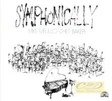 WYCOFANY   Melillo, Mike; Baker, Chet: Symphonically